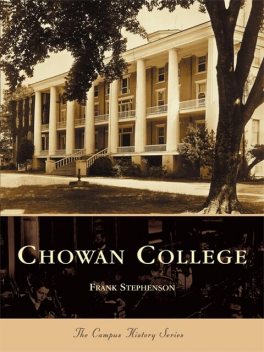 Chowan College, Frank Stephenson