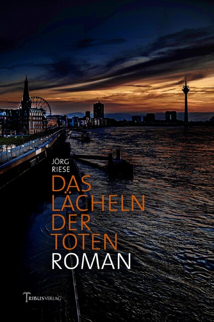 Das Lächeln der Toten, Jörg Riese