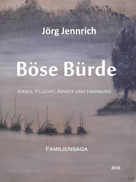 Böse Bürde, Jörg Jennrich, Monika Jennrich