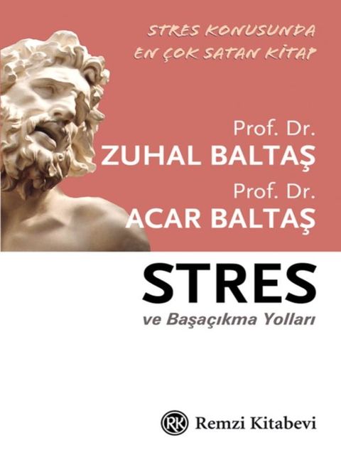 STRES ve Başaçıkma Yolları, Acar Baltaş, Zuhal Baltaş