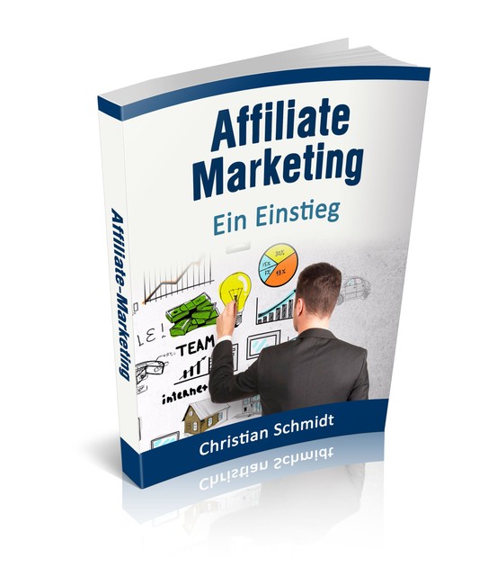 Affiliate-Marketing, Christian Schmidt