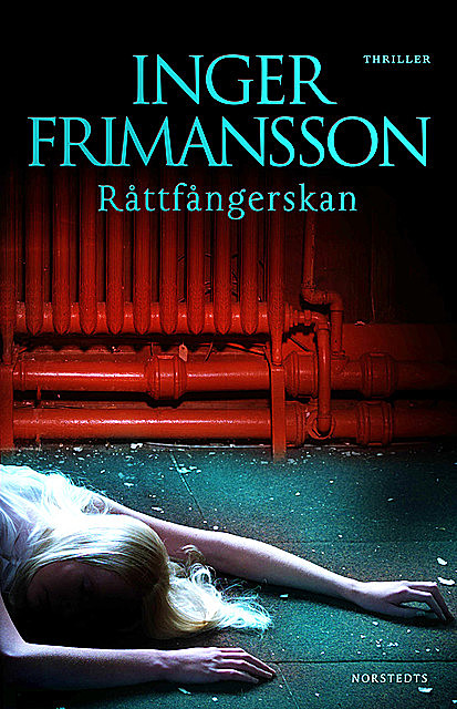 Råttfångerskan, Inger Frimansson