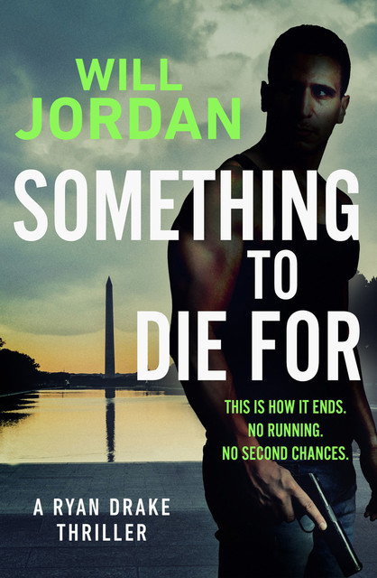 Something to Die For, Will Jordan