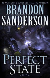 Perfect State, Brandon Sanderson