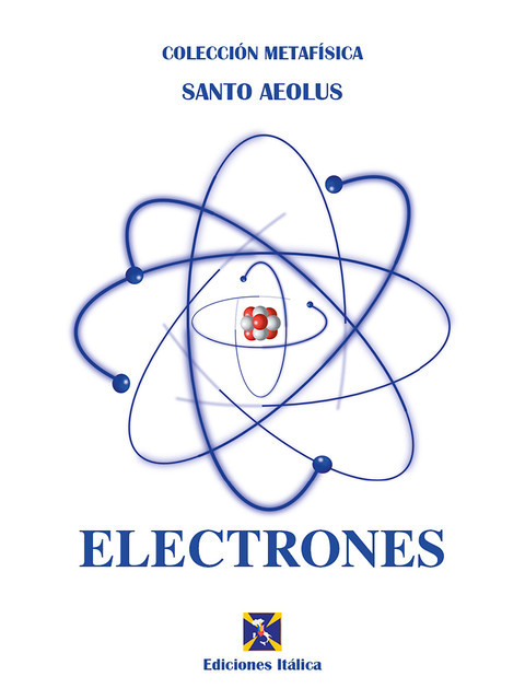 Electrones, Santo Aeolus