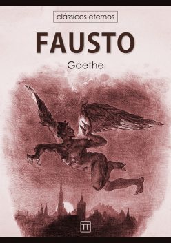Fausto (Portuguese Edition), Johann Wolfgang von Goethe