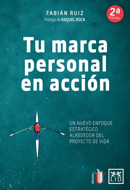 Tu marca personal en acción, Fabián Ruíz