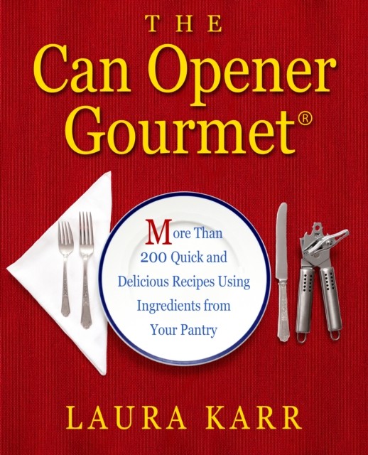 The Can Opener Gourmet, Laura Karr