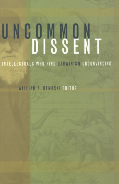 Uncommon Dissent, William Dembski