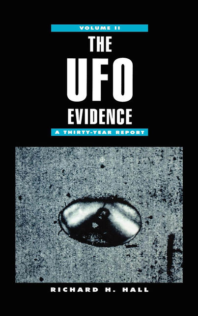 The UFO Evidence, Richard Hall