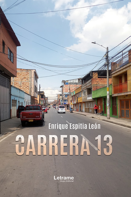 Carrera 13, Enrique Espitia León