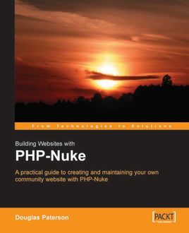 Building Websites with PHP-Nuke, Douglas Paterson