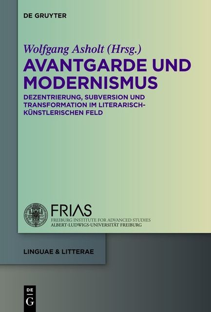 Avantgarde und Modernismus, Wolfgang Asholt