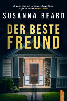 Der beste Freund, Susanna Beard