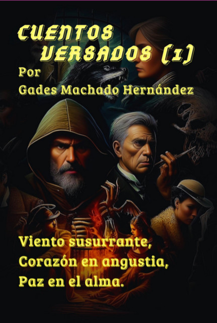 Cuentos Versados, Gades, Machado Hernández