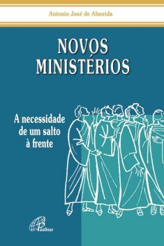 Novos ministérios, Antonio José de Almeida