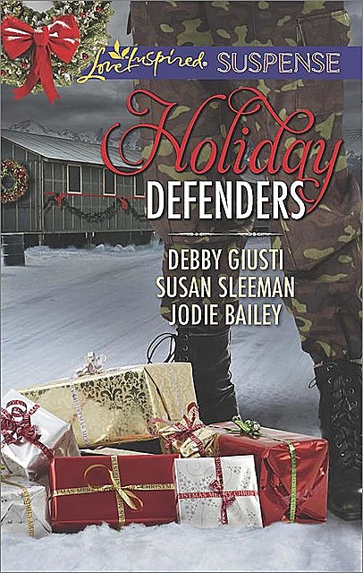 Holiday Defenders, Debby Giusti, Susan Sleeman, Jodie Bailey