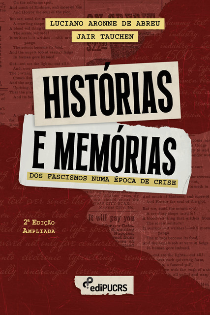 Histórias e memórias dos fascismos numa época de crise, Luciano Aronne de Abreu, Jair Tauchen