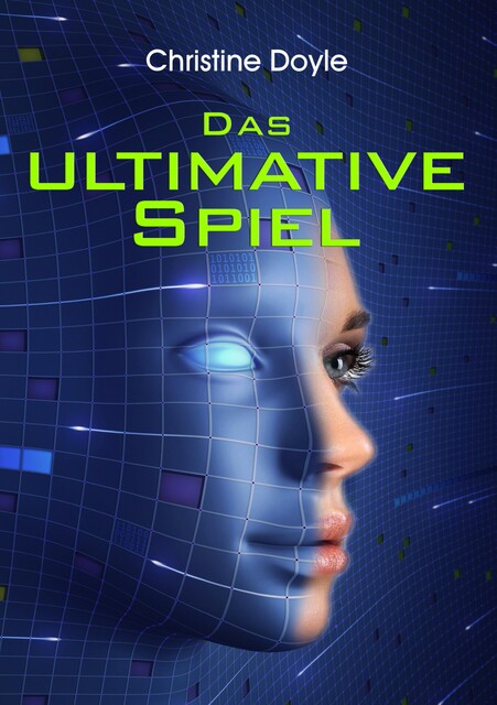 Das ultimative Spiel, Christine Doyle