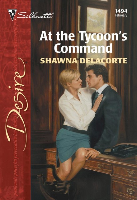 At the Tycoon's Command, Shawna Delacorte