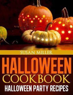 Halloween cookbook halloween party recipes, Susan Miller