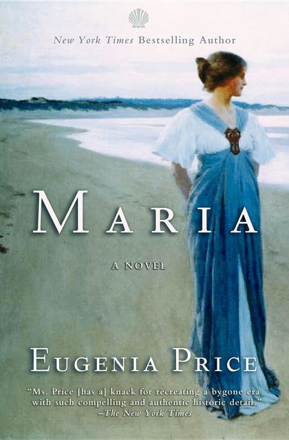 Maria, Eugenia Price