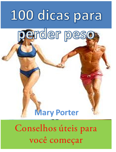 100 dicas para perder peso, mary Porter