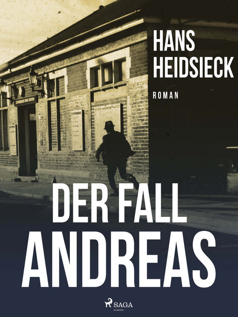 Der Fall Andreas, Hans Heidsieck