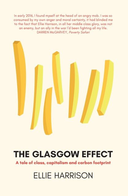 The Glasgow Effect, Ellie Harrison