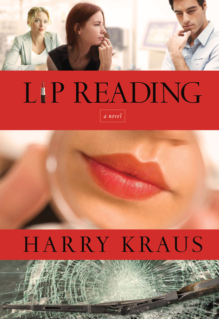 Lip Reading, Harry Kraus