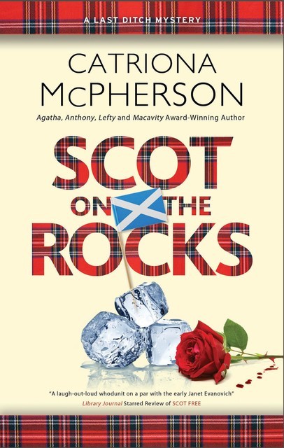 Scot on the Rocks, Catriona McPherson