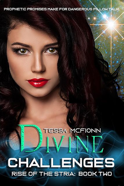 Divine Challenges, Tessa McFionn