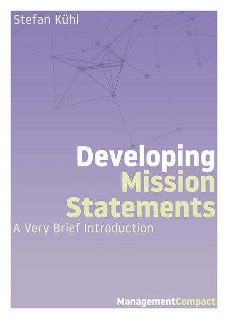 Developing Mission Statements, Stefan Kühl