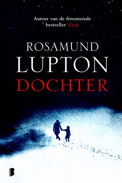 Dochter, Rosamund Lupton