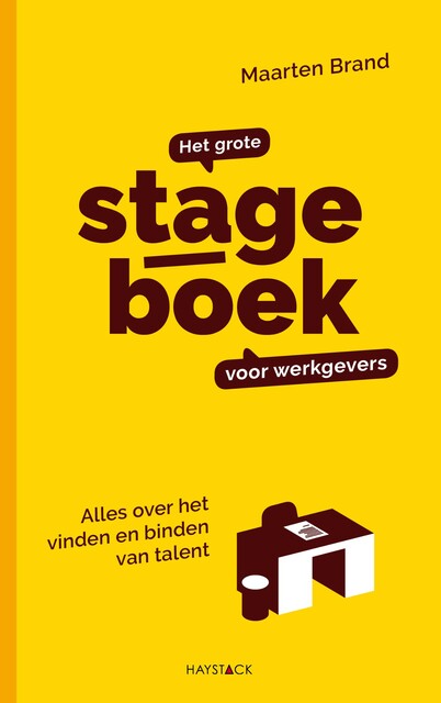 Het grote stageboek voor werkgevers, Maarten Brand