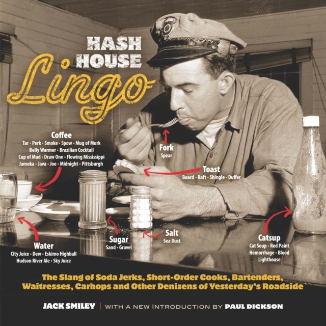 Hash House Lingo, Jack Smiley