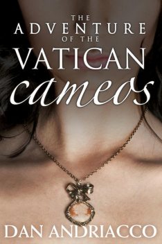 Adventure of the Vatican Cameos, Dan Andriacco