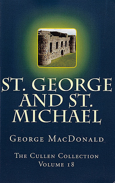 St. George and St. Michael, George MacDonald