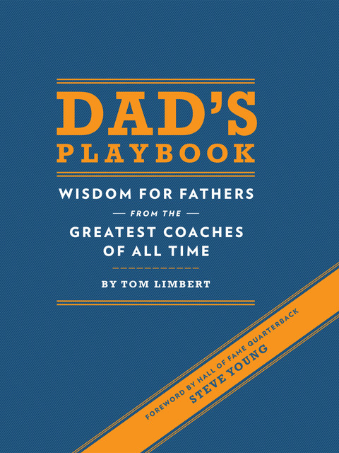 Dad's Playbook, Tom Limbert