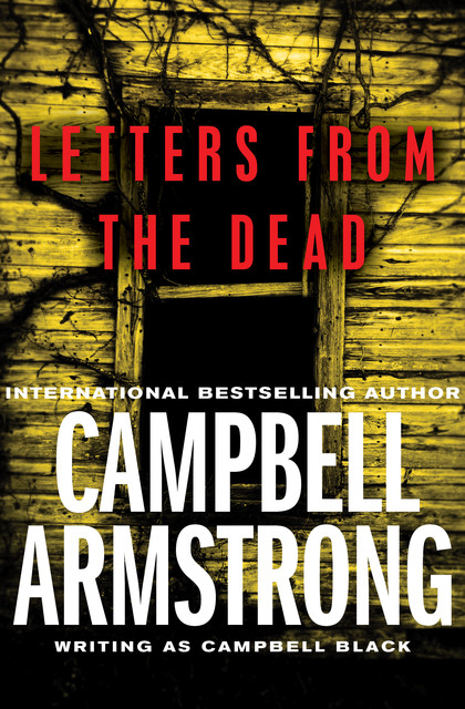 Letters from the Dead, Campbell Armstrong