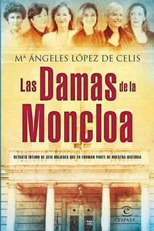 Las Damas De La Moncloa, Mª Ángeles López De Celis