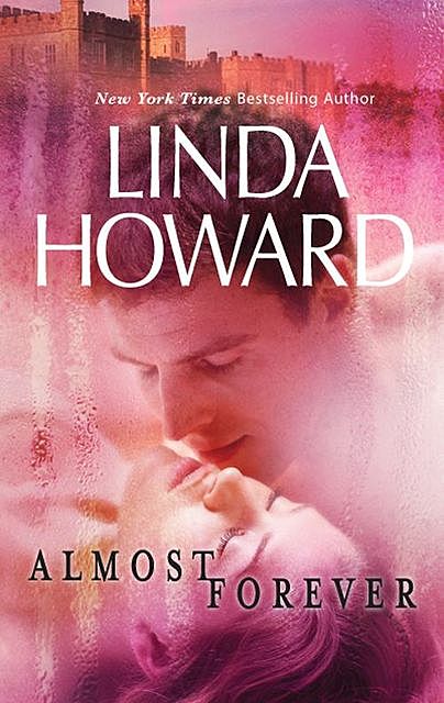 Almost Forever, Linda Howard