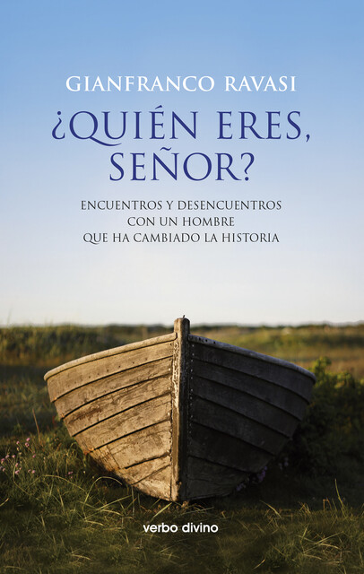Quién eres, Señor, Gianfranco Cardenal Ravasi