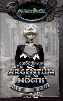 SteamPunk 3: Argentum Noctis, Guido Krain
