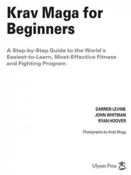 Krav Maga for Beginners, Darren Levine, Ryan Hoover