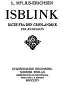 Isblink: Digte fra den grønlandske Polarregion, L. Mylius Erichsen