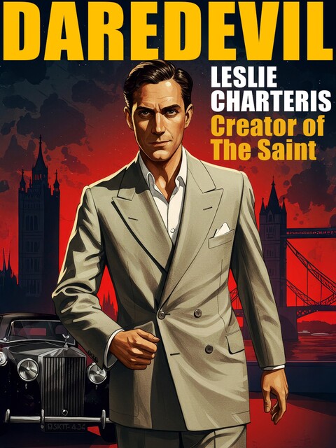 Daredevil, Leslie Charteris, Karl Wurf