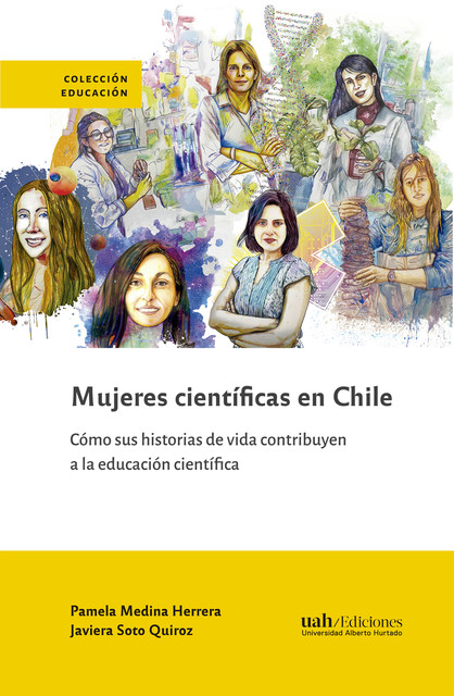 Mujeres científicas en Chile, Pamela Medina, Javiera Soto