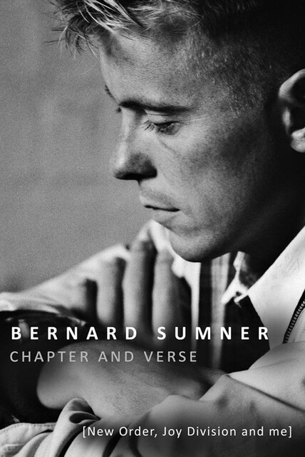 Chapter and Verse, Bernard Sumner