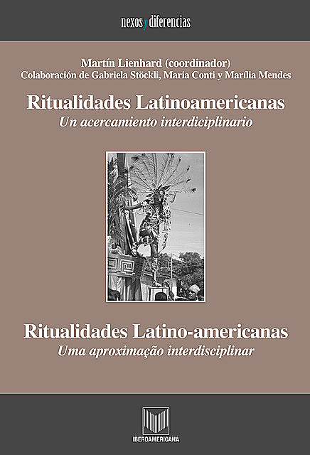 Ritualidades latinoamericanas, Martín Lienhard